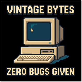 Old Computer PC Vintage Bytes Zero Bugs Given Posters and Art